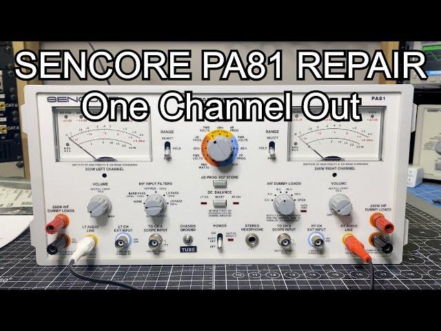 SENCORE PA81 Repair - One Channel Out - IC Replacement