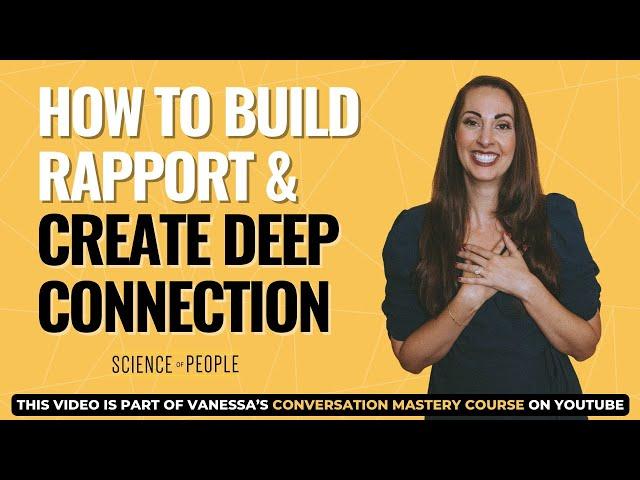 Conversation Mastery FREE Preview - How to Build Rapport & Create Deep Connection