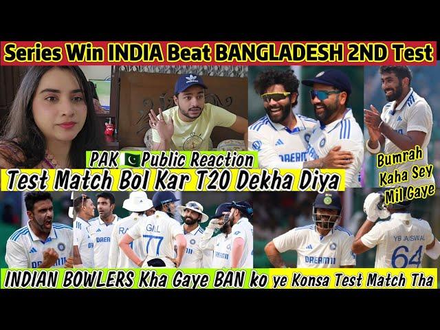 INDIA Beat BANGLADESH 2nd Test WIN SERIES PAK Reaction INDIAN BOWLERS Kha gaye BAN ko