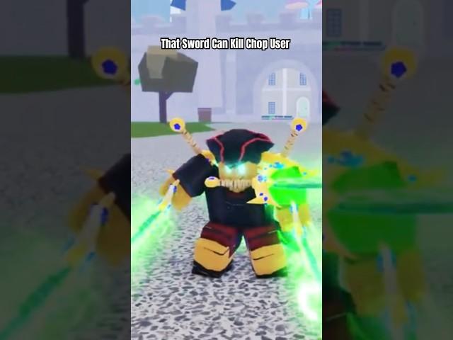 That Sword Can Kill Chop User #roblox #bloxfruits #shorts