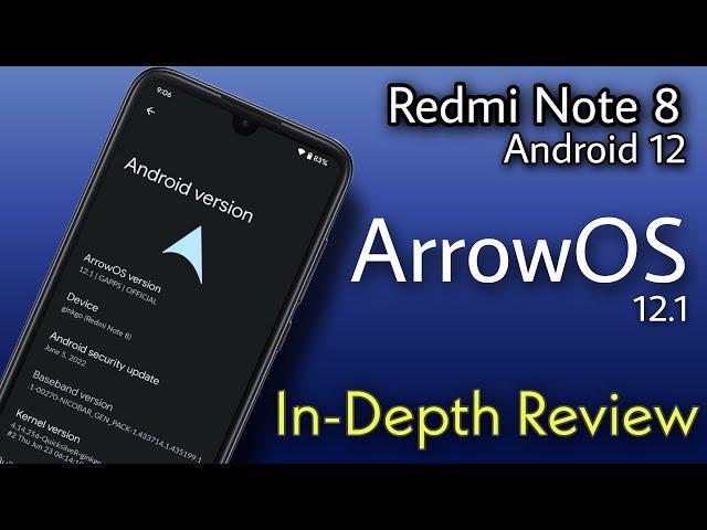 ArrowOS In-depth Review on Redmi Note 8 | Android 12 | Custom ROM | Pure Stock |