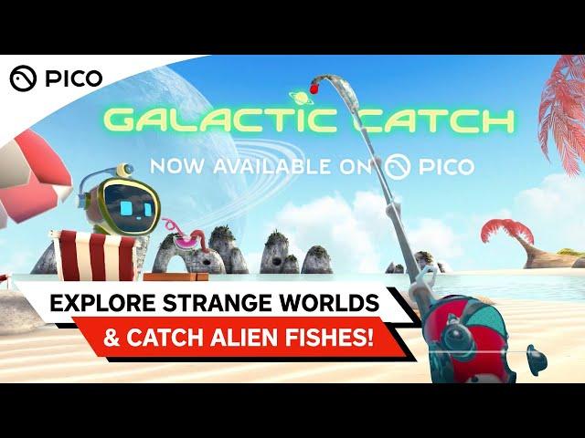 PICO | Galactic Catch