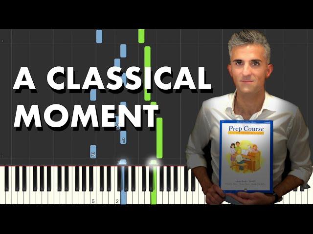 Alfred's Basic Piano Library Prep Course Level E Lesson Book: "A Classical Moment" Tutorial