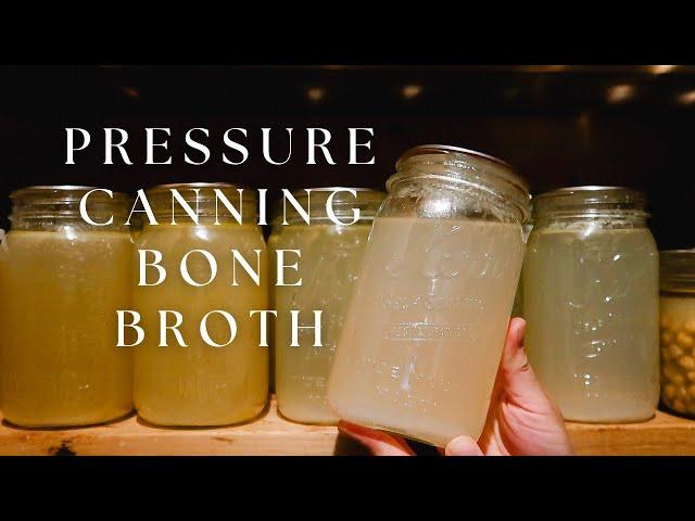 How to Pressure Can Broth | Easy Bone Broth Recipe