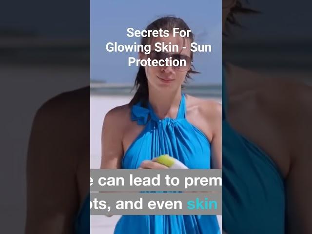 Secrets for Glowing skin - sun protection #shorts #glowingskin #skin #skincare