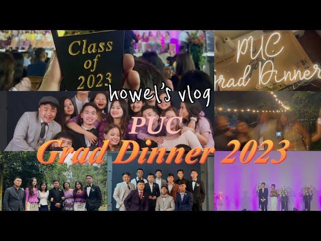 Grad Dinner 2023 | PUC | Graduation Vlog | performances, photoshoot, after party |