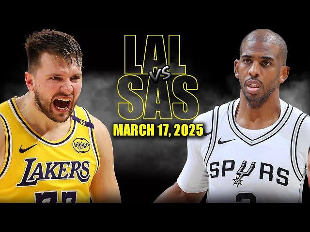 Los Angeles Lakers vs San Antonio Spurs Full Game Highlights - March 17, 2025 | NBA Regular Season