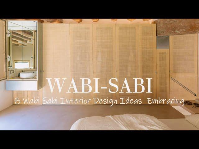 8 WABI SABI Interior Design Ideas In Modern Homes | Wabi Sabi Style