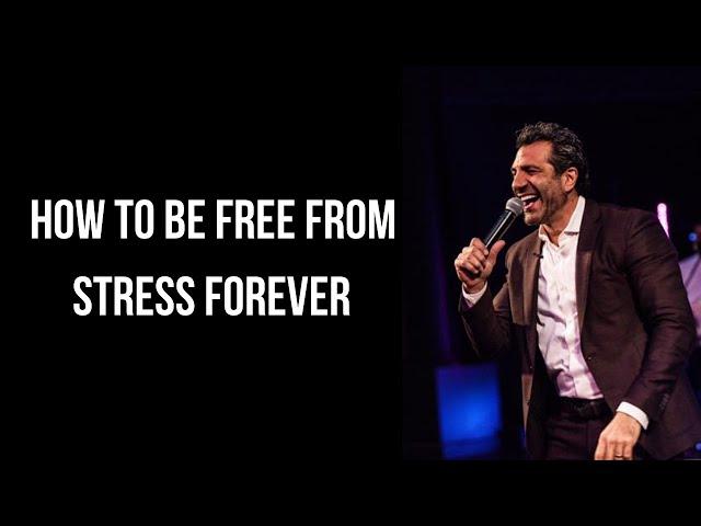 How to Be Free From Stress Forever | Pastor Gregory Dickow