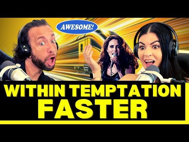 ONE OF OUR NEW CHANNEL FAVORITES!   First Time Hearing Within Temptation - Faster Reaction!