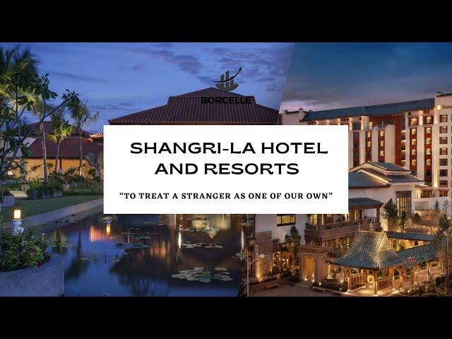 HRM533 Group Presentation - Shangri-La Hotel & Resorts