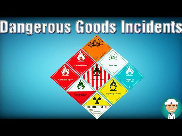 Dangerous Goods Incidents