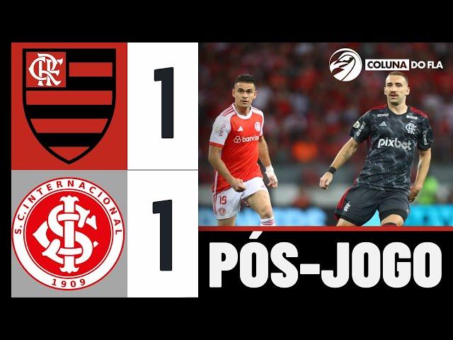 PÓS-JOGO: INTERNACIONAL 1X1 FLAMENGO TRANSMISSÃO AO VIVO - 17ª RODADA - BRASILEIRÃO 2024