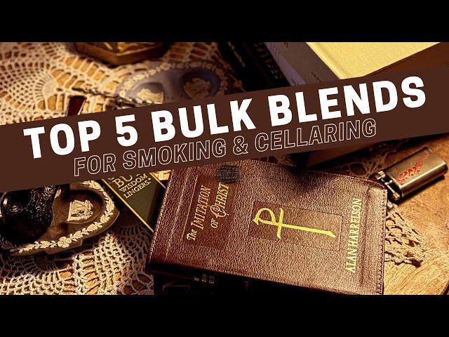 Top 5 Bulk Blends