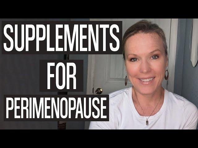 The Best Natural Supplements For Perimenopause