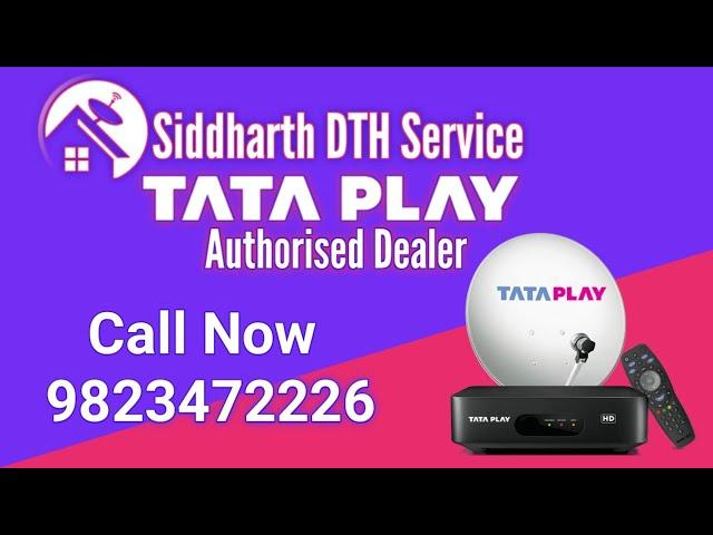 Siddharth DTH service Tata play authorised dealer | India's number one DTH service provider