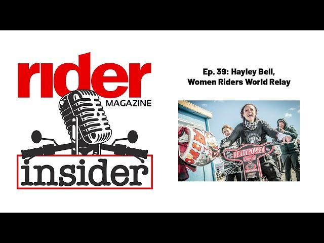 Ep. 39: Hayley Bell, Women Riders World Relay