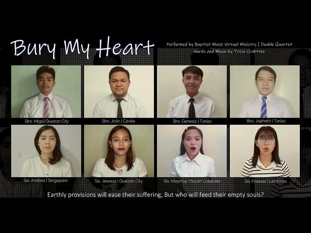 Bury My Heart | Baptist Music Virtual Ministry | Double Quartet