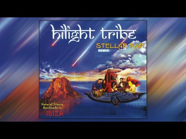 Hilight Tribe - StellarRain