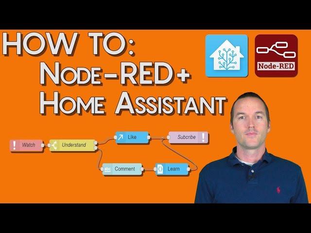 Node-RED + Home Assistant How-To