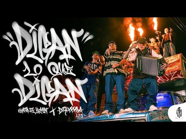 Santa Fe Klan, Drxxxga 473 - Digan Lo Que Digan (Video Oficial)