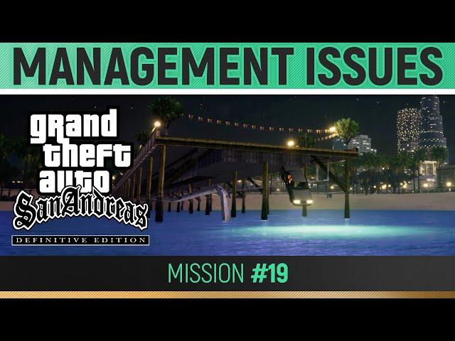 GTA San Andreas: Definitive Edition - Mission #19 - Management Issues  Walkthrough Guide