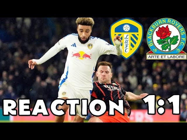 LEEDS UNITED 1 BLACKBURN ROVERS 1 - REACTION