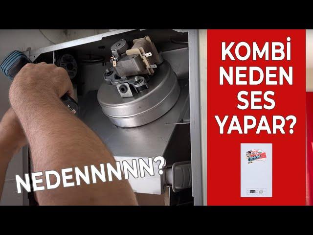 Kombi Neden Ses Yapar Bedava Çözüm? Kombi Fan Motorunu Nasıl Tamir Edersiniz!