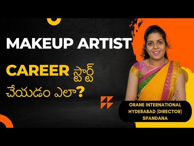 Where to learn Professional Makeup course? | Career with Orane International Hyderabad