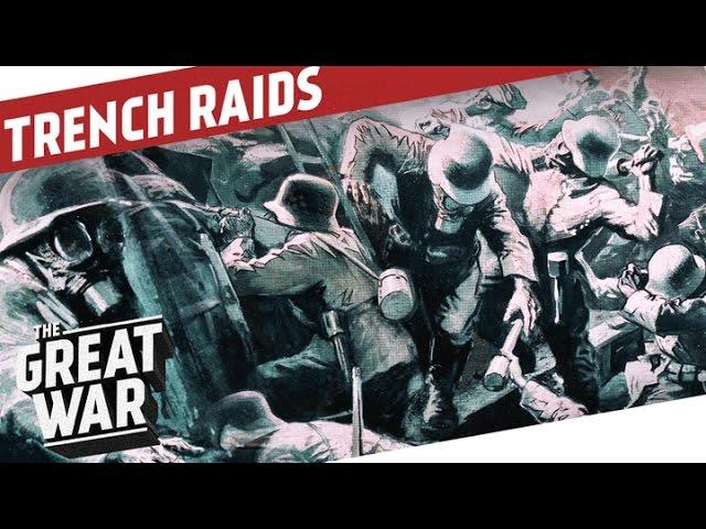 Trench Raid Tactics - Into The Abyss I THE GREAT WAR - Special feat. InRangeTV