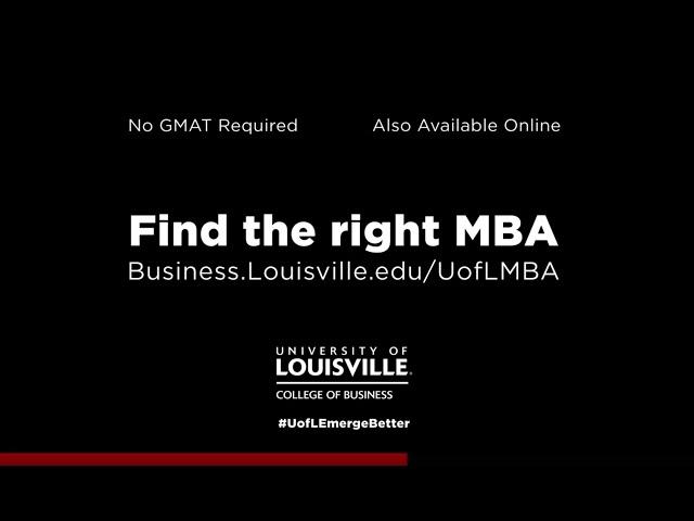 Emerge Better with the UofL MBA