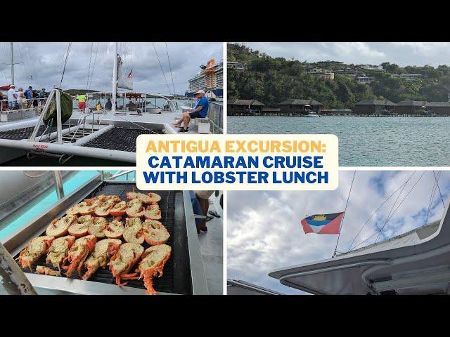 Antigua Shore Excursion: Catamaran Cruise with Lobster Lunch