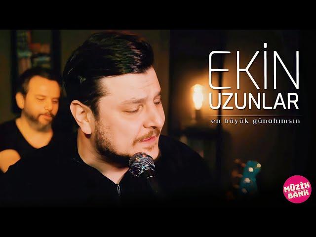 Ekin Uzunlar - You Are My Biggest Sin