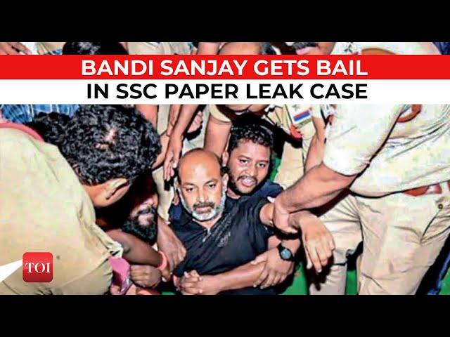 Telangana BJP chief Bandi Sanjay Kumar gets bail in SSC paper leak case