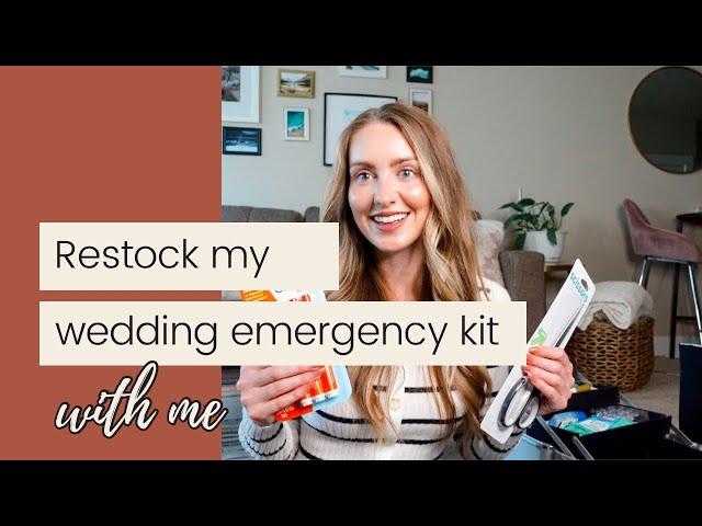 Re-stock my Wedding Day Emergency Kit With Me