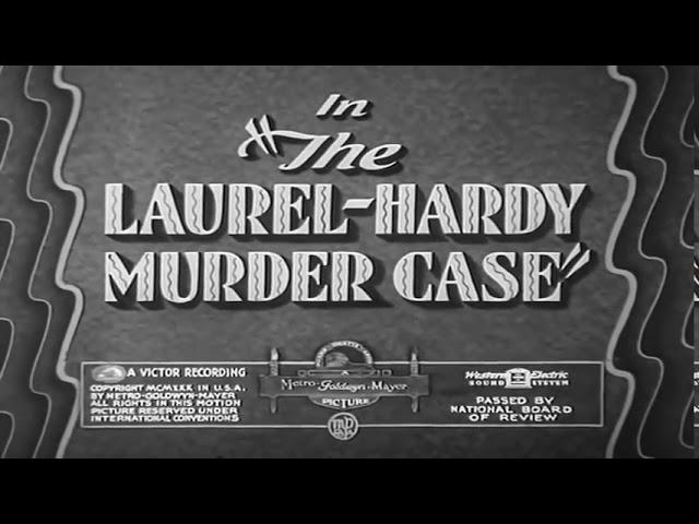 Laurel and Hardy - Murder Case