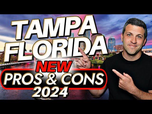 NEW Pros and Cons of Living In Tampa Florida 2024