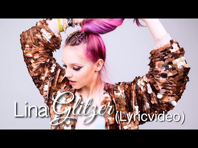 LINA- GLITZER (Lyricvideo) 