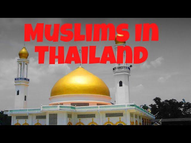 Islam in(Thailand)Bangkok, Muslims in Bangkok ll How is Muslim's Life in Thailand? ll Abroad Zindagi