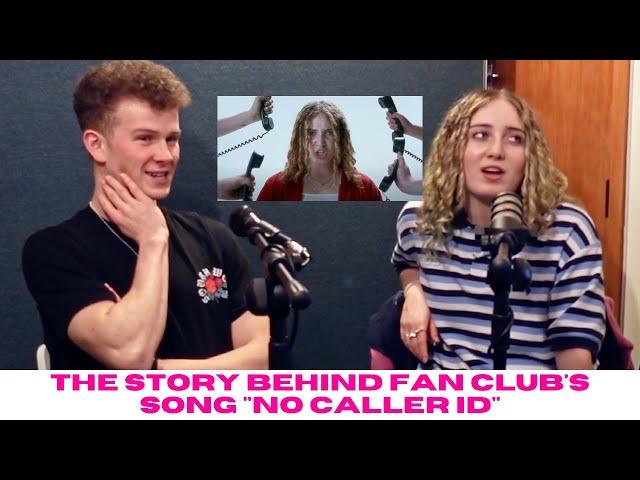 The Story Behind Fan Club's Song "No Caller ID"