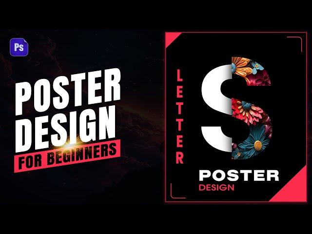 Poster Design in Photoshop | Create Letter Poster Design Photoshop Tutorial