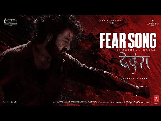 Fear Song | Devara Part - 1 | NTR | Koratala Siva | Anirudh Ravichander | Manoj M | 27 Sep 2024