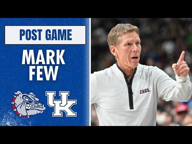 Mark Few & Gonzaga discuss loss to Kentucky