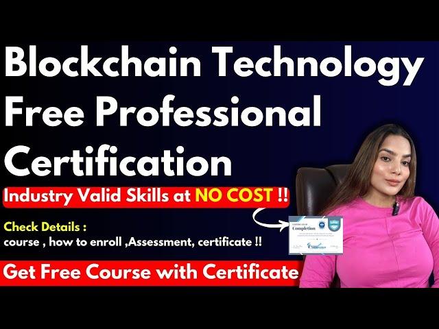 Blockchain Free Certification | Blockchain Technology Free Course with Certificate