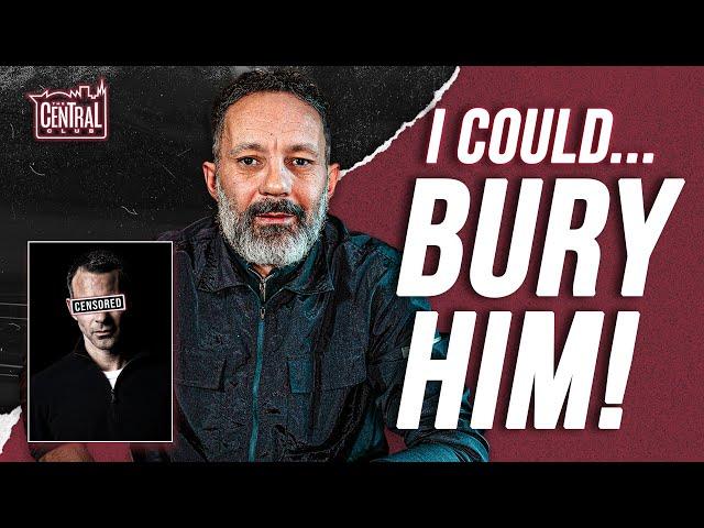 "I COULD BURY HIM!" RHODRI ON BROTHER RYAN GIGGS