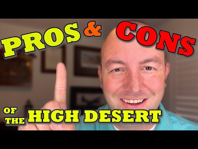The Truth of Living in the High Desert | Pros and Cons! | Apple Valley California