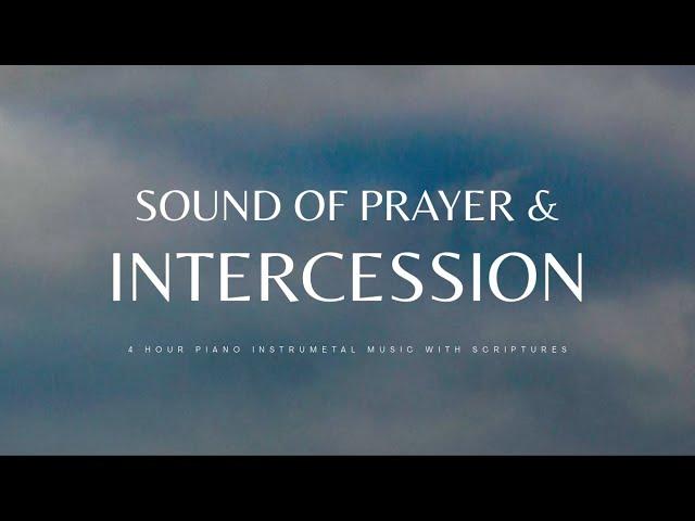 Sound of Prayer & Intercession: Soaking Piano Worship for Spiritual Warfare