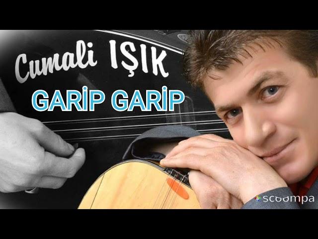 Cumali IŞIK GARİP GARİP 2024.Söz Rüstem ŞAHİN Beste& Yorum Cumali IŞIK.