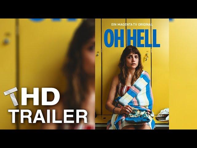 Oh Hell - Official Trailer 2022