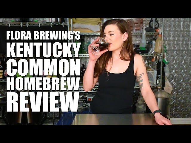 Flora Brewing's Kentucky Common Homebrew Review